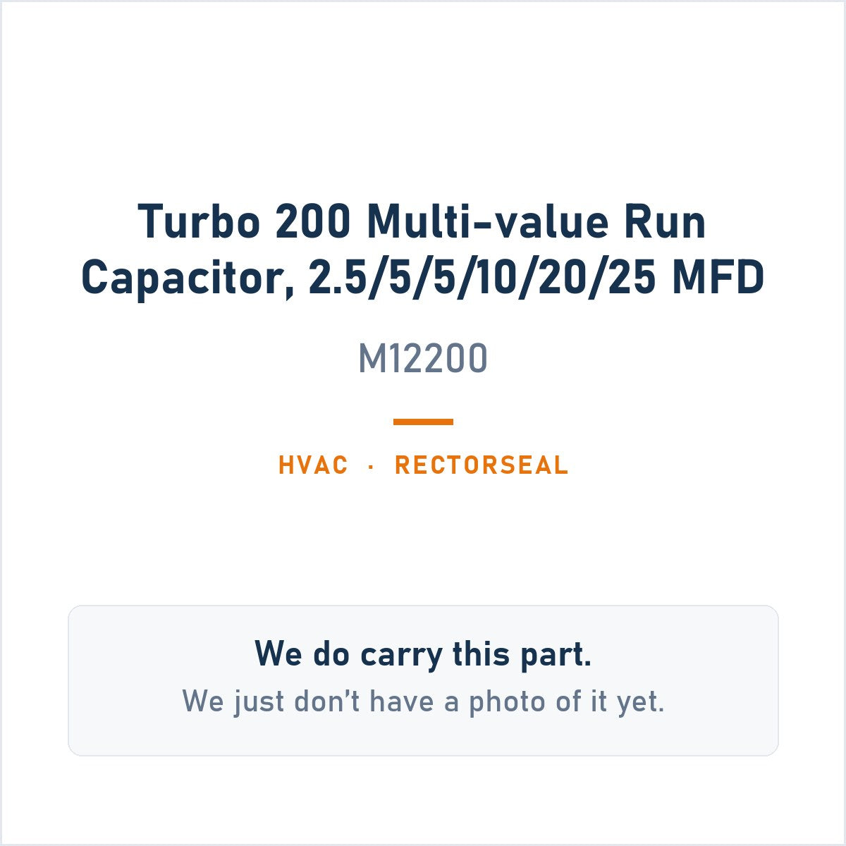 RectorSeal M12200 Turbo 200 Multi-Value Run Capacitor, 2.5/5/5/10/20/25 MFD - genuine OEM appliance part, photo coming soon