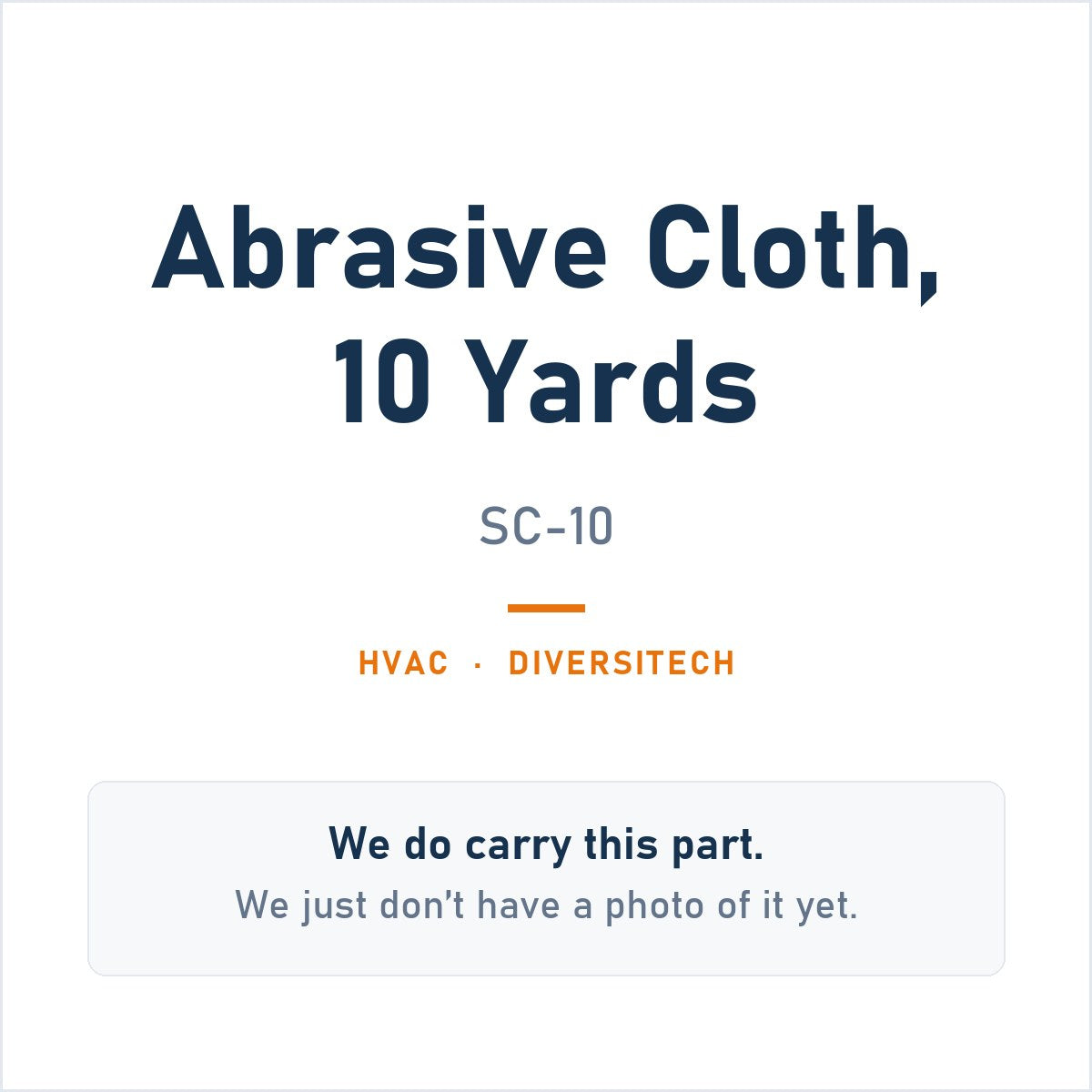 Diversitech SC-10 Abrasive Cloth, 10 Yards - genuine OEM appliance part, photo coming soon
